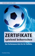 Cover: Zertifikate spielend beherrschen - FinanzBuch