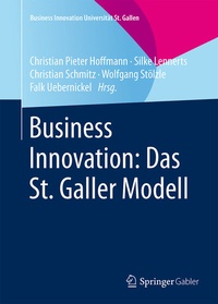 Enlarge image Cover: Business Innovation: Das St. Galler Modell - Springer Gabler