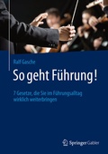 Cover: So geht F&uuml;hrung! - Springer Gabler