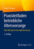 Cover: Praxisleitfaden betriebliche Altersvorsorge - Springer Gabler