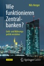 Bild: Wie funktionieren Zentralbanken? - Springer Gabler