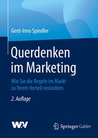 Abbildung von: Querdenken im Marketing - Springer Gabler
