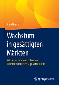 Abbildung von: Wachstum in gesättigten Märkten - Springer Gabler