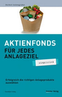 Bild vergrößern Bild: Aktienfonds für jedes Anlageziel - simplified - FinanzBuch