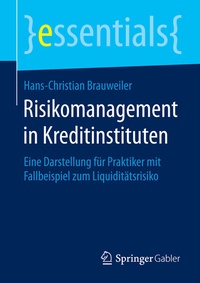 Abbildung von: Risikomanagement in Kreditinstituten - Springer Gabler