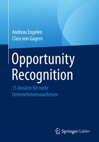 Abbildung von: Opportunity Recognition - Springer Gabler