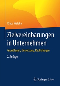 Abbildung von: Zielvereinbarungen in Unternehmen - Springer Gabler