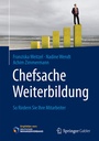 Cover: Chefsache Weiterbildung - Springer Gabler