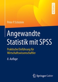 Abbildung von: Angewandte Statistik mit SPSS - Springer Gabler