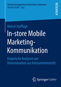 Abbildung von: In-store Mobile Marketing-Kommunikation - Springer Gabler