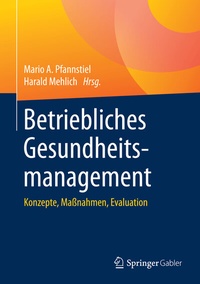Abbildung von: Betriebliches Gesundheitsmanagement - Springer Gabler