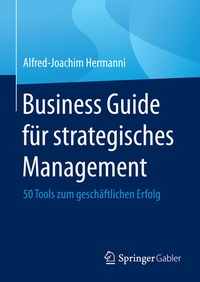 Abbildung von: Business Guide für strategisches Management - Springer Gabler