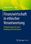 Cover: Finanzwirtschaft in ethischer Verantwortung - Springer Gabler