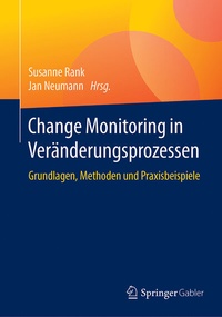 Abbildung von: Change Monitoring in Veränderungsprozessen - Springer Gabler