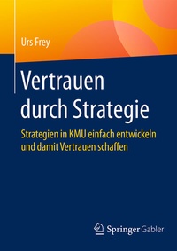 Abbildung von: Vertrauen durch Strategie - Springer Gabler