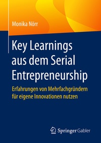 Abbildung von: Key Learnings aus dem Serial Entrepreneurship - Springer Gabler