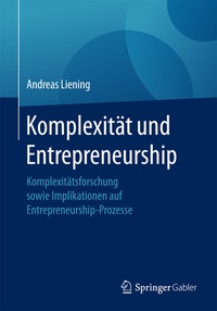 Abbildung von: Komplexität und Entrepreneurship - Springer Gabler