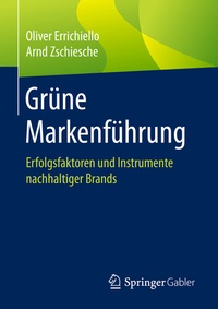 Abbildung von: Grüne Markenführung - Springer Gabler