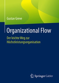 Abbildung von: Organizational Flow - Springer Gabler