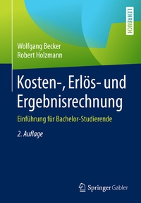 Abbildung von: Kosten-, Erlös- und Ergebnisrechnung - Springer Gabler