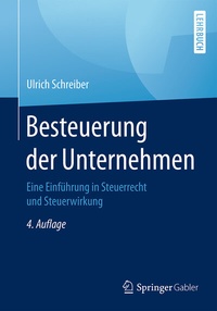 Abbildung von: Besteuerung der Unternehmen - Springer Gabler