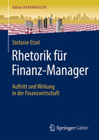 Abbildung von: Rhetorik für Finanz-Manager - Springer Gabler
