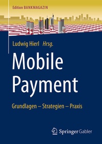 Abbildung von: Mobile Payment - Springer Gabler