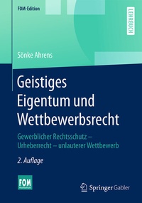 Abbildung von: Geistiges Eigentum und Wettbewerbsrecht - Springer Gabler