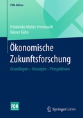 Cover: &Ouml;konomische Zukunftsforschung - Springer Gabler