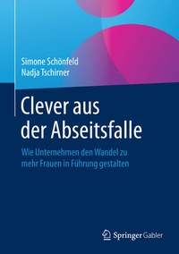 Abbildung von: Clever aus der Abseitsfalle - Springer Gabler