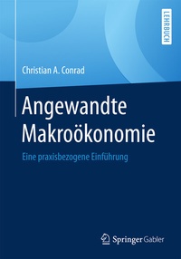 Abbildung von: Angewandte Makroökonomie - Springer Gabler