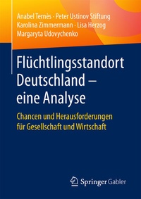 Abbildung von: Flüchtlingsstandort Deutschland - eine Analyse - Springer Gabler