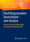 Cover: Fl&uuml;chtlingsstandort Deutschland - eine Analyse - Springer Gabler