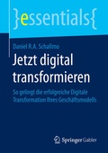 Cover: Jetzt digital transformieren - Springer Gabler