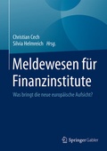 Bild: Meldewesen f&uuml;r Finanzinstitute - Springer Gabler
