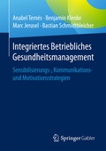 Cover: Integriertes Betriebliches Gesundheitsmanagement - Springer Gabler