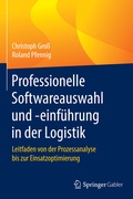 Cover: Professionelle Softwareauswahl und -einf&uuml;hrung in der Logistik - Springer Gabler
