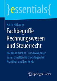 Abbildung von: Fachbegriffe Rechnungswesen und Steuerrecht - Springer Gabler