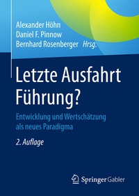 Abbildung von: Letzte Ausfahrt Führung? - Springer Gabler