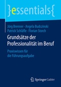 Cover: Grunds&auml;tze der Professionalit&auml;t im Beruf - Springer Gabler