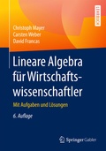 Cover: Lineare Algebra f&uuml;r Wirtschaftswissenschaftler - Springer Gabler