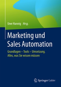 Abbildung von: Marketing und Sales Automation - Springer Gabler