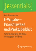 Cover: E-Vergabe - Praxishinweise und Markt&uuml;berblick - Springer Vieweg