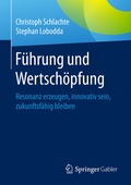 Cover: F&uuml;hrung und Wertsch&ouml;pfung - Springer Gabler