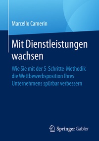 Abbildung von: Mit Dienstleistungen wachsen - Springer Gabler