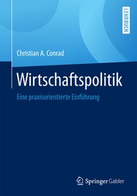 Abbildung von: Wirtschaftspolitik - Springer Gabler