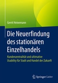 Cover: Die Neuerfindung des station&auml;ren Einzelhandels - Springer Gabler