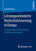 Cover: Leistungsorientierte Hochschulsteuerung in Europa - Springer Gabler