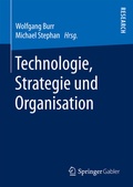 Cover: Technologie, Strategie und Organisation - Springer Gabler