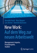 Cover: New Work: Auf dem Weg zur neuen Arbeitswelt - Springer Gabler